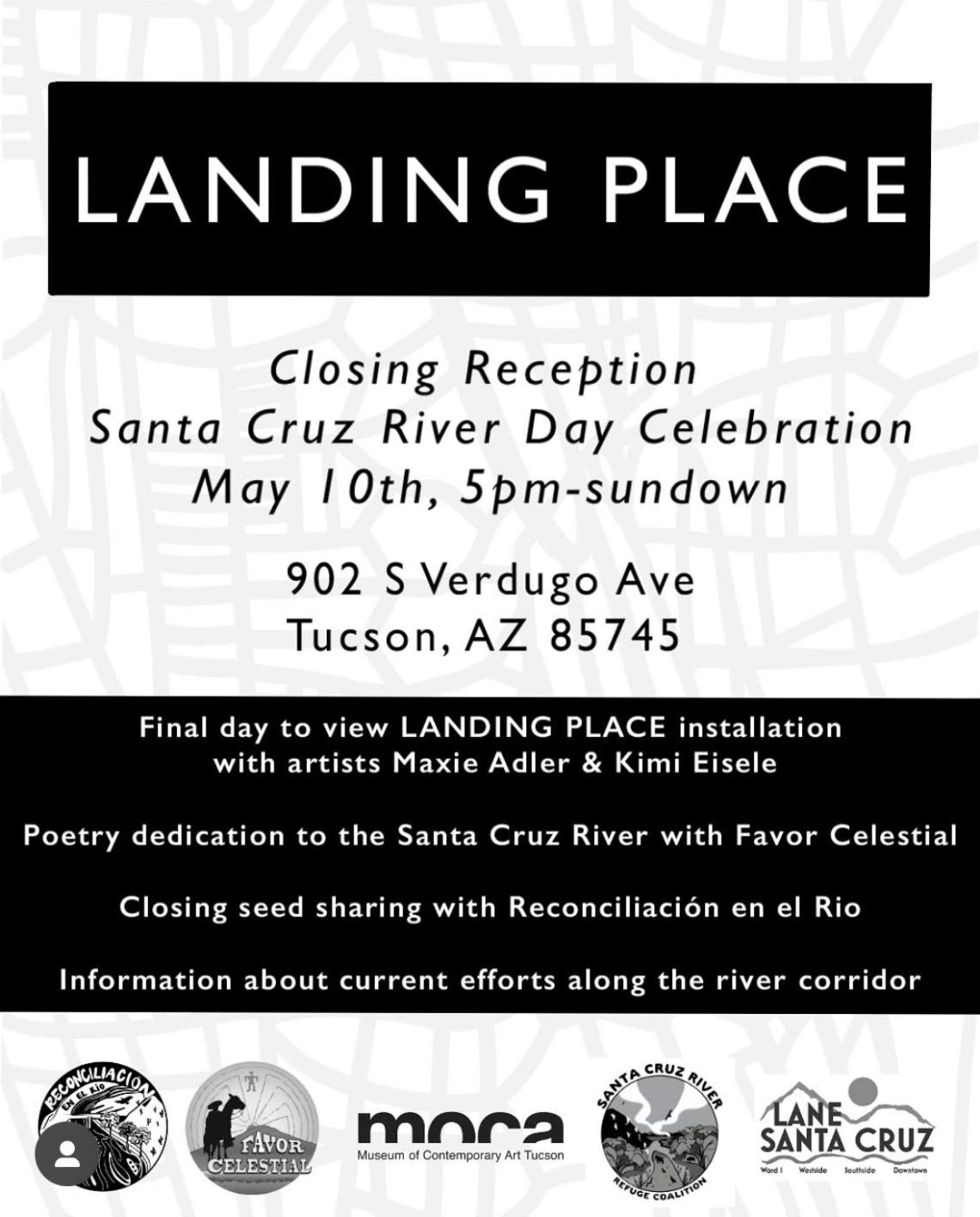 Landing Place Closing Reception Santa Cruz River Day Celebration text over image with sponsors listed